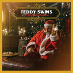 Teddy Swims: A Very Teddy Christmas Album Cover